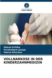 Produktbild: VOLLNARKOSE IN DER KINDERZAHNMEDIZIN