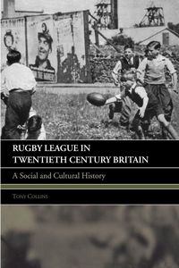 Produktbild: Rugby League in Twentieth Century Britain