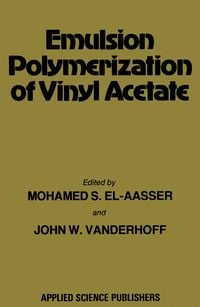 Produktbild: Emulsion Polymerization of Vinyl Acetate