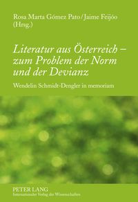 Produktbild: Literatur aus Oesterreich &ndash; zum Problem der Norm und der Devianz