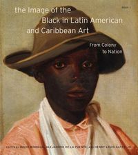 Produktbild: The Image of the Black in Latin American and Caribbean Art