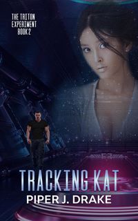 Produktbild: Tracking Kat (Triton Experiment, #2)