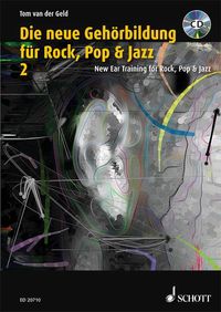 Produktbild: Die neue Geh&ouml;rbildung f&uuml;r Rock, Pop & Jazz