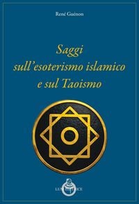 Produktbild: Saggi sull'esoterismo islamico e sul taoismo