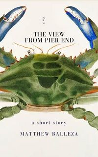 Produktbild: The View From Pier End: A Short Story