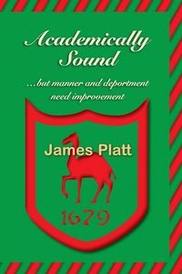 Produktbild: Academically Sound, But Manner and Deportment Need Improvement