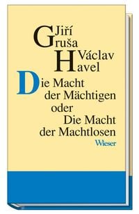 Produktbild: Die Macht der M&auml;chtigen oder Die Macht der Machtlosen