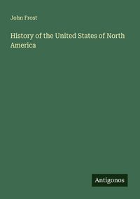 Produktbild: History of the United States of North America