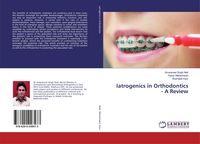 Produktbild: Iatrogenics in Orthodontics - A Review