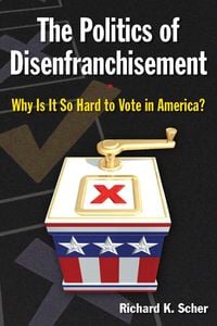 Produktbild: The Politics of Disenfranchisement