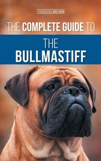 Produktbild: The Complete Guide to the Bullmastiff