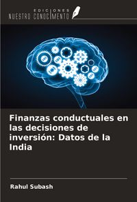 Produktbild: Finanzas conductuales en las decisiones de inversi&oacute;n: Datos de la India