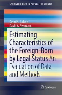 Produktbild: Estimating Characteristics of the Foreign-Born by Legal Status
