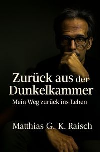 Produktbild: Zur&uuml;ck aus der Dunkelkammer