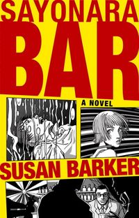 Produktbild: Barker, S: Sayonara Bar