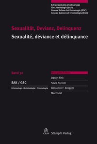 Produktbild: Sexualit&auml;t, Devianz, Delinquenz Sexualit&eacute;, d&eacute;viance et d&eacute;linquance