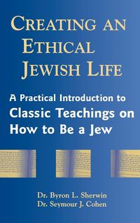 Produktbild: Creating an Ethical Jewish Life