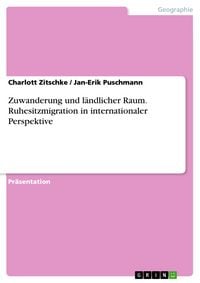 Produktbild: Zuwanderung und l&auml;ndlicher Raum. Ruhesitzmigration in internationaler Perspektive