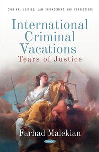 Produktbild: International Criminal Vacations: Tears of Justice