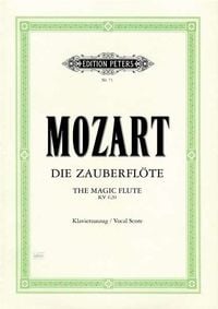Bild vom Artikel Die Zauberflöte KV 620 vom Autor Wolfgang Amadeus Mozart