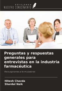 Produktbild: Preguntas y respuestas generales para entrevistas en la industria farmac&eacute;utica