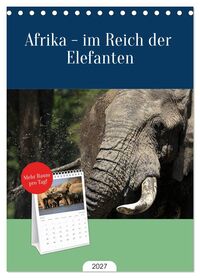 Produktbild: Tischplaner 2027 - Afrika - im Reich der Elefanten (A5 Tischkalender zum Aufstellen) CALVENDO