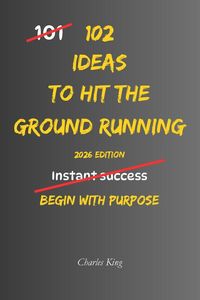 Produktbild: 102 Ideas To Hit The Ground Running
