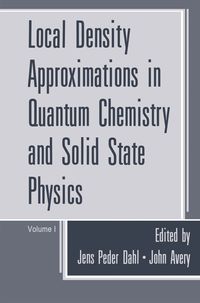 Produktbild: Local Density Approximations in Quantum Chemistry and Solid State Physics