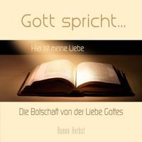 Produktbild: Gott spricht - Die Botschaft von der Liebe Gottes