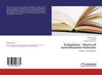 Produktbild: Endophytes - Source of novel Bioactive molecules