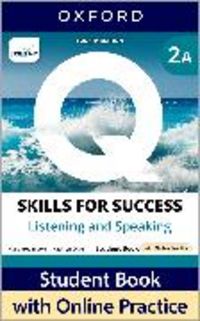 Produktbild: Q: Skills for Success Fourth Edition Level 2 Listening and Speaking Student Book A with Online Practice