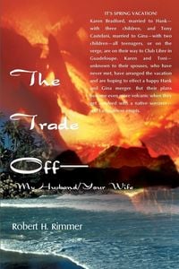 Produktbild: The Trade Off--My Husband/Your Wife