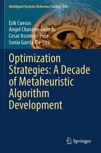 Produktbild: Optimization Strategies: A Decade of Metaheuristic Algorithm Development
