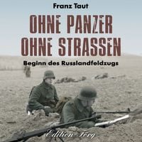 Produktbild: Ohne Panzer ohne Stra&szlig;en