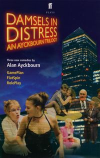 Bild vom Artikel Damsels in Distress vom Autor Alan Ayckbourn