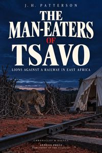 Produktbild: The Man-Eaters of Tsavo, and Other East African Adventures