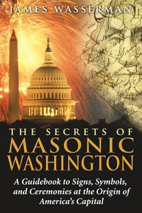 Produktbild: The Secrets of Masonic Washington
