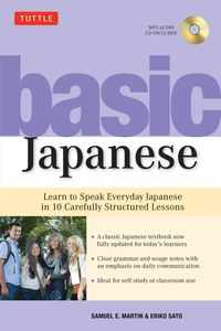 Bild vom Artikel Basic Japanese: Learn to Speak Everyday Japanese in 10 Carefully Structured Lessons (MP3 Audio CD Included) [With CD (Audio)] vom Autor Samuel E. Martin