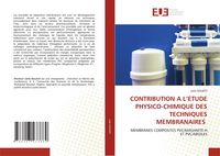 Produktbild: Contribution a L'etude Physico-Chimique des Techniques Membranaires