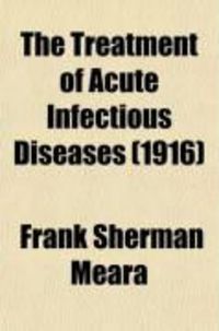 Produktbild: The Treatment of Acute Infectious Diseases