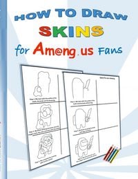 Produktbild: How to Draw Skins for Am@ng.us Fans