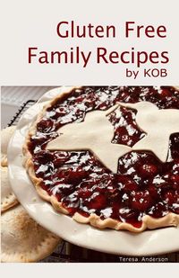 Produktbild: Gluten Free Family Recipes
