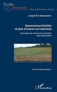 Produktbild: Gouvernance fonci&egrave;re et jeux d'acteurs au Cameroun