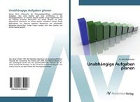 Produktbild: Unabh&auml;ngige Aufgaben planen