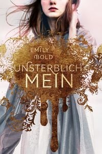 Produktbild: UNSTERBLICH mein (The Curse 1)