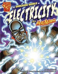 Produktbild: The Shocking World of Electricity with Max Axiom, Super Scientist