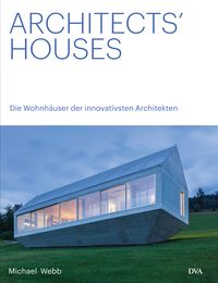 Bild vom Artikel Architects' Houses dt. vom Autor Michael Webb