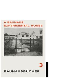 Produktbild: A Bauhaus Experimental House