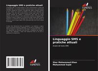 Produktbild: Linguaggio SMS e pratiche attuali