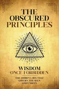 Produktbild: The Obscured Principles Unveiled